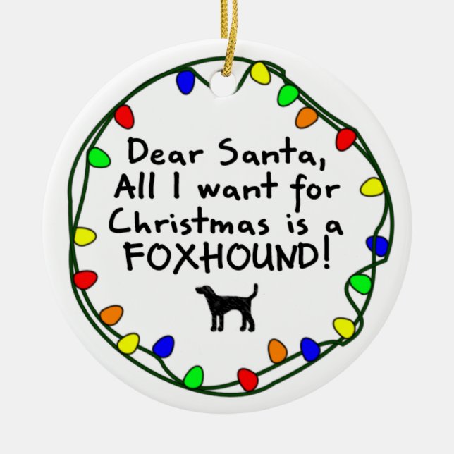 Dear Santa Foxhound Ceramic Tree Decoration (Front)