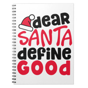 Dear Santa Funny Christmas   Notebook