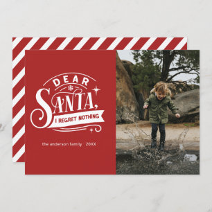 Dear Santa... Funny Holiday Christmas Photo Card
