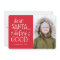 Dear Santa... Funny Holiday Photo Card