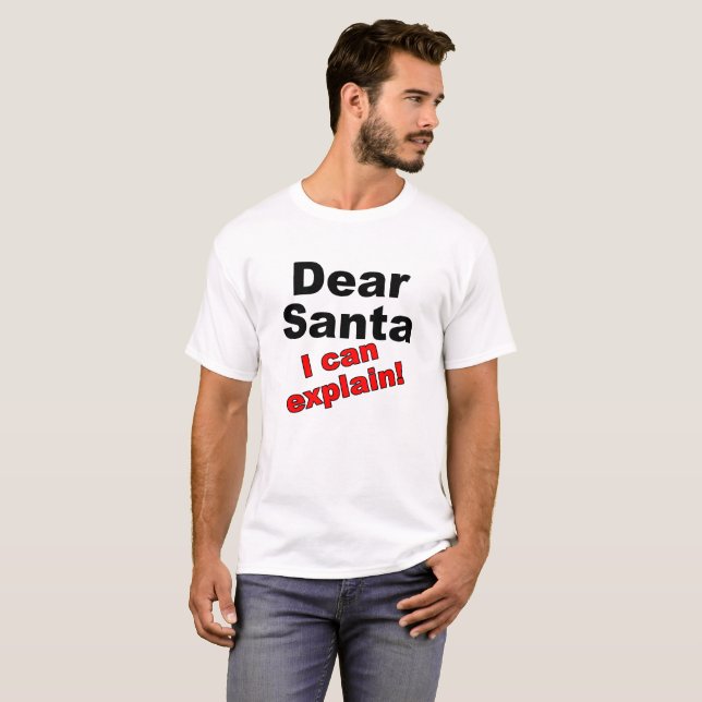 Dear Santa Funny Tshirt (Front Full)
