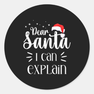 Dear Santa Funny Uni Kids Christmas T Shirt Classic Round Sticker