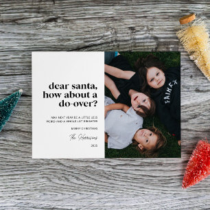 Dear Santa, How About a Do-Over Multiple Photo  Holiday Card