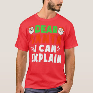 Dear Santa I Can Eplain Funny Christmas s Kids Boy T-Shirt