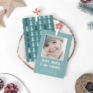 DEAR SANTA I CAN EXPLAIN Add Your Photo