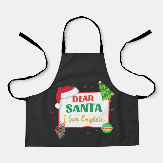 Dear Santa I Can Explain Christmas  Apron (Front)