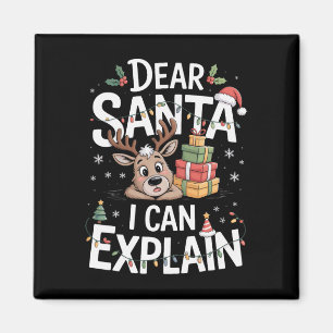 Dear Santa I Can Explain Christmas Eve Family Magnet