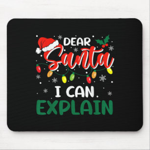 Dear Santa I Can Explain Christmas Family Matching Mouse Pad