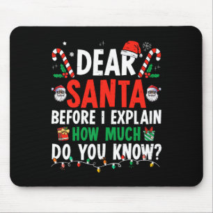 Dear Santa I Can Explain Fun Christmas Kids Adult Mouse Pad