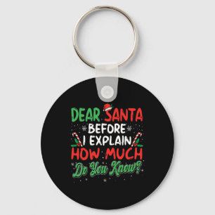 Dear Santa I Can Explain Fun Christmas Men Women K Key Ring