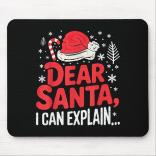 Dear Santa I Can Explain Funny Christian Mouse Pad