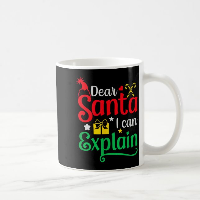 Dear Santa I Can Explain Funny Christmas  Coffee Mug (Right)