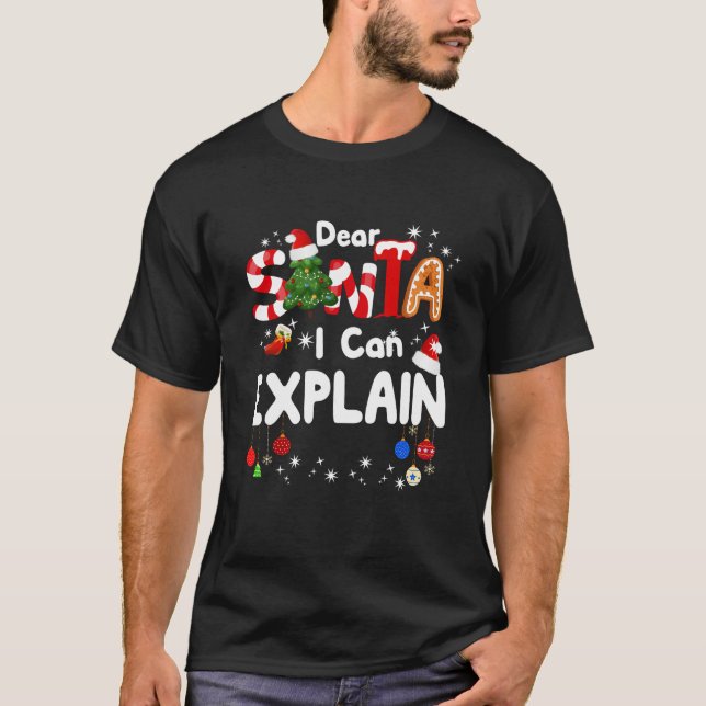 Dear Santa I Can Explain Funny Christmas Gifts Boy T-Shirt (Front)