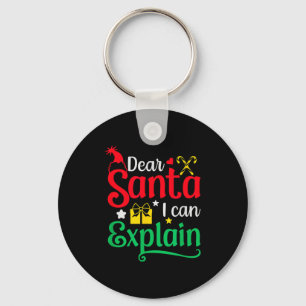 Dear Santa I Can Explain Funny Christmas Key Ring