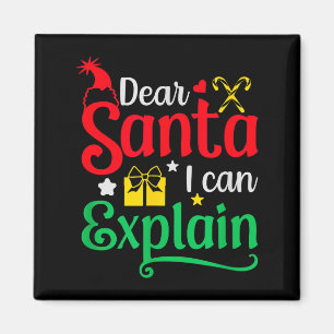 Dear Santa I Can Explain Funny Christmas Magnet