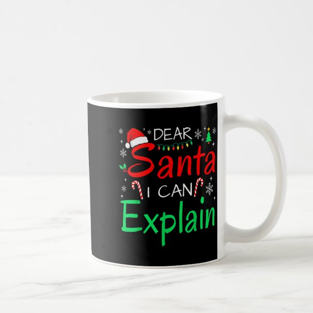 Dear Santa I Can Explain Funny Christmas Men Women Coffee Mug (Right)