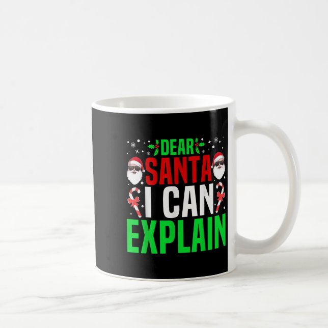Dear Santa I Can Explain Funny Christmas Pajama Fu Coffee Mug (Right)