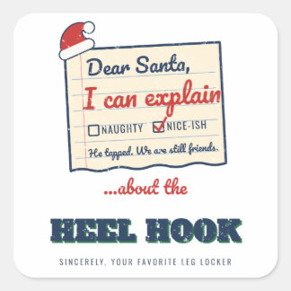 Dear Santa I Can Explain Heel Hook BJJ Sticker