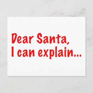 Dear Santa, I can explain... Holiday Postcard