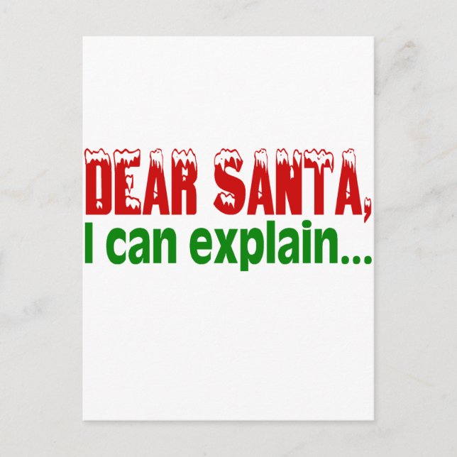 Dear Santa, I Can Explain Holiday Postcard (Front)