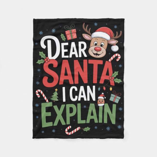 Dear Santa I Can Explain Kids Holiday Christmas Pa Fleece Blanket (Front)