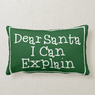 Dear Santa I Can Explain Lumbar Cushion