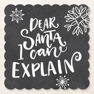 Dear Santa I Can Explain Paper Coaster