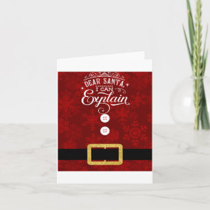 Dear Santa I Can Explain Santa Suit Christmas  Card