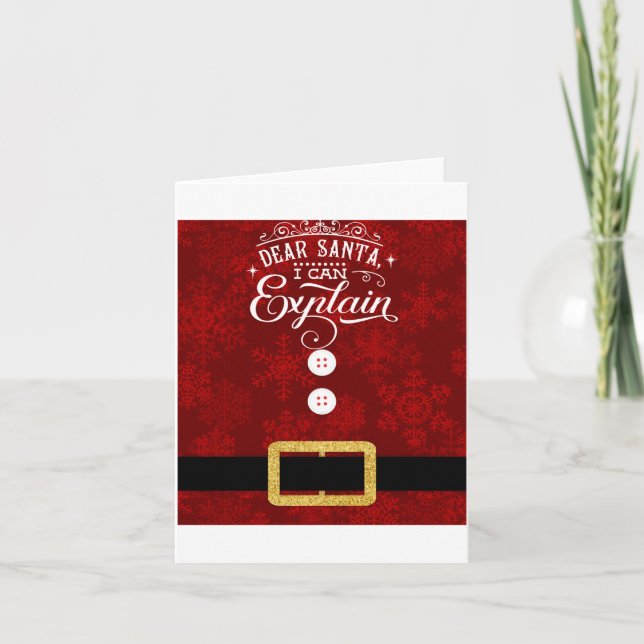 Dear Santa I Can Explain Santa Suit Christmas  Card (Front)