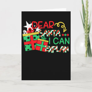 Dear Santa I Can Explain Shirt Christmas Quote  Card