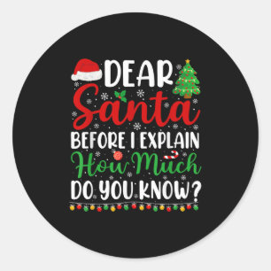 Dear Santa I Can Explain Shirt Kids Boys Funny Chr Classic Round Sticker