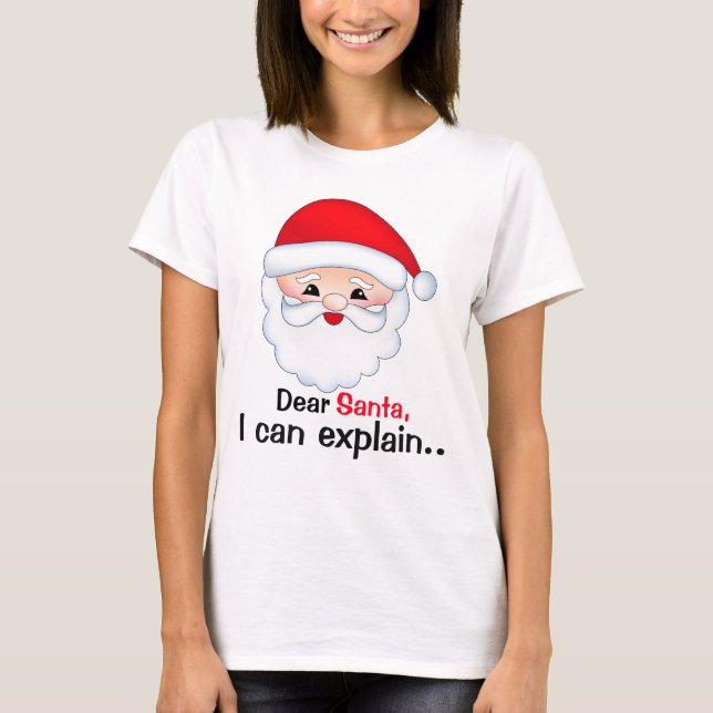 Dear Santa I can explain Women's Basic T-Shirt (Front)
