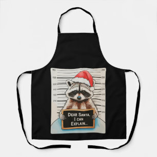 Dear Santa I Can Explain Xmas Christmas Racoon Apron