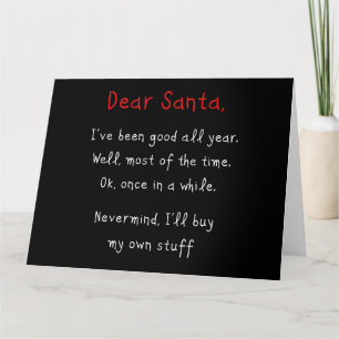 Dear Santa, I’ll Buy My Own Stuff Christmas Humour Thank You Card