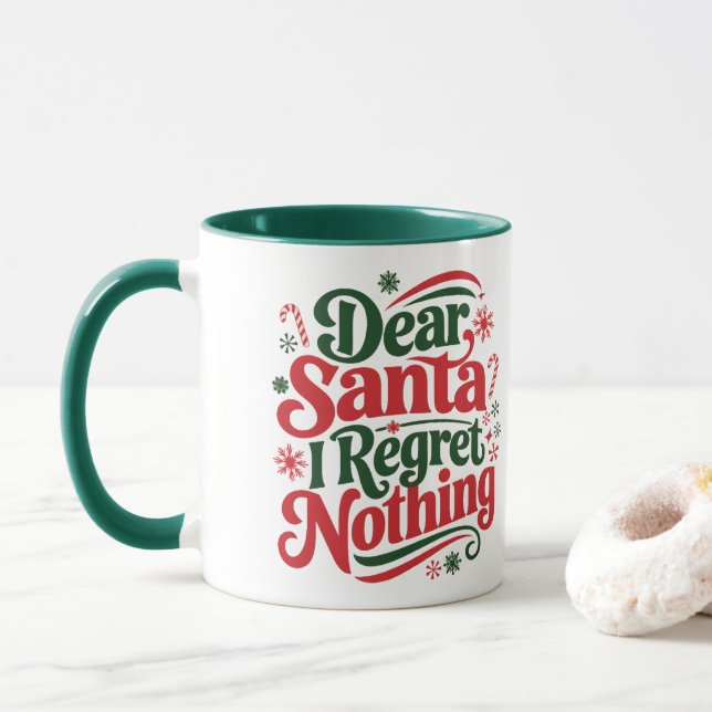 Dear Santa I Regret Nothing Mug (With Donut)
