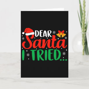Dear Santa I Tried Fun Christmas Xmas Pajama Kids Card
