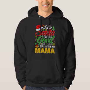 Dear Santa I Tried To Be Good But I Take After My Hoodie