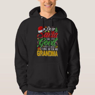 Dear Santa I Tried To Be Good But I Take After My Hoodie