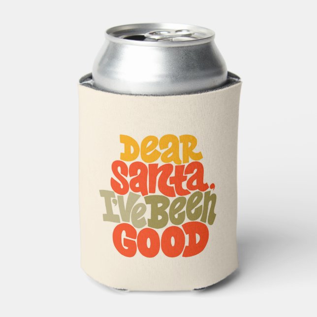 Dear Santa I’ve Been Good Design Can Cooler (Can Front)