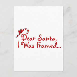 Dear Santa I Was Framed Holiday Postcard