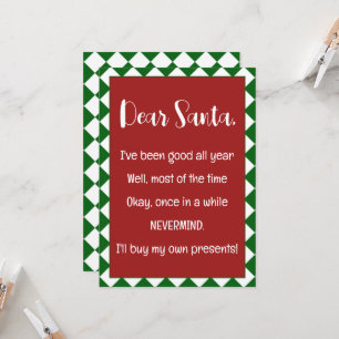 Dear Santa I'll buy my own stuff Funny Christmas Card