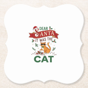 Dear Santa It Was Cat Orange Christmas Ornament Paper Coaster