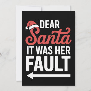 Dear Santa It Was Her Fault Christmas Couples Xmas Holiday Card