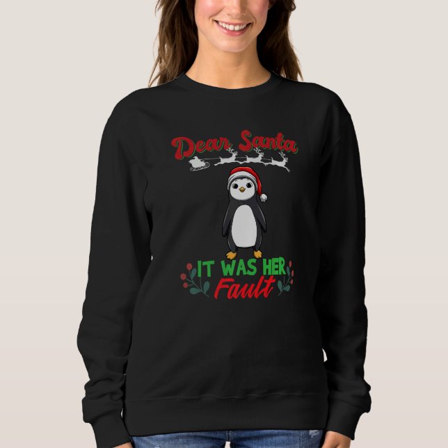 Dear Santa It Was Her Fault Siblings Matching Xmas Sweatshirt (Front)
