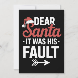Dear Santa It Was His Fault Christmas Couples Xmas Holiday Card