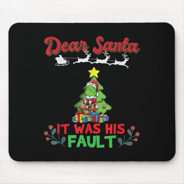 Dear Santa It Was His Fault Siblings Matching Xmas Mouse Pad (Front)