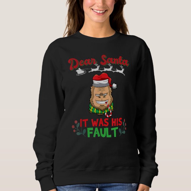 Dear Santa It Was His Fault Siblings Matching Xmas Sweatshirt (Front)
