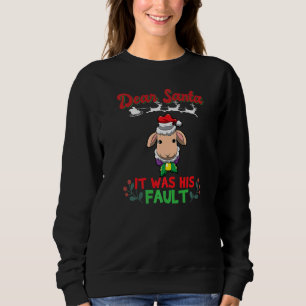 Dear Santa It Was His Fault Siblings Matching Xmas Sweatshirt