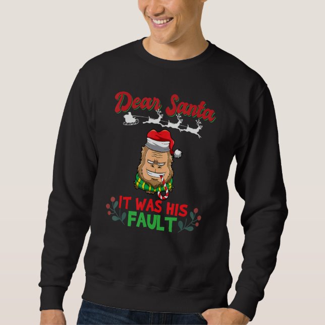 Dear Santa It Was His Fault Siblings Matching Xmas Sweatshirt (Front)