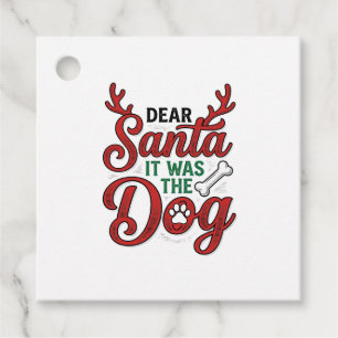Dear Santa It Was The Dog Christmas Shirt Design_1 Favour Tags